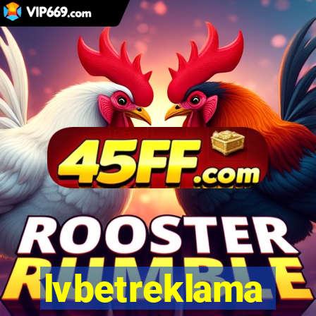 lvbetreklama