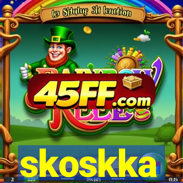 skoskka